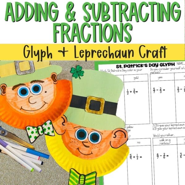 Adding and Subtracting Fractions st patrick's day leprechaun math craft