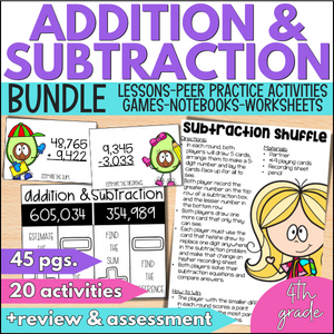 addition and subtraction unit for 4th grade math