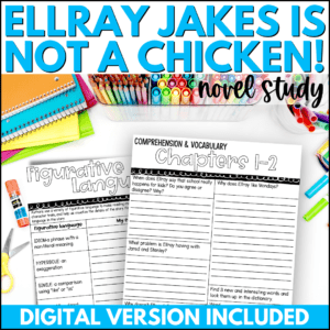 Ellray Jakes is not a chicken novel study