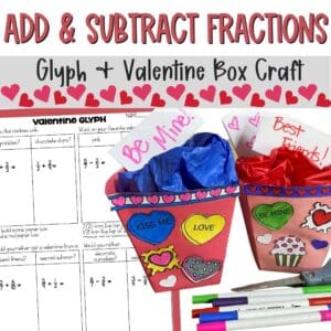 adding and subtracting fractions valentine math glyph