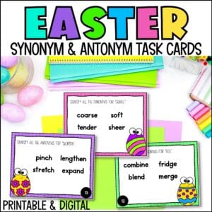 easter synonyms and antonyms task cards for spring