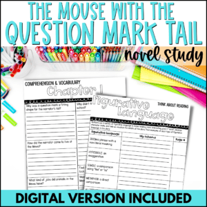 the mouse with the question mark tail novel study