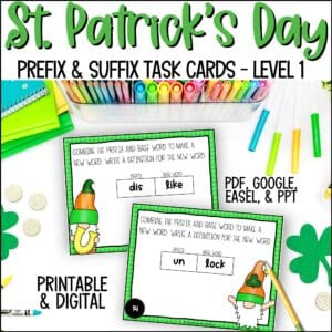 st. patrick's day prefixes and suffixes task cards L1