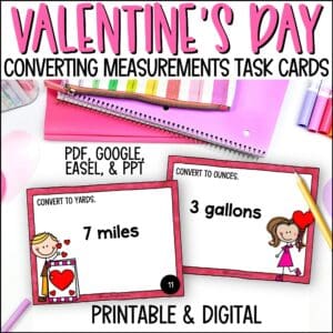 Valentine's Day Converting Measurements task cards