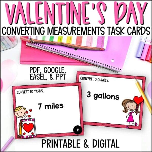 Valentine's Day Converting Measurements task cards