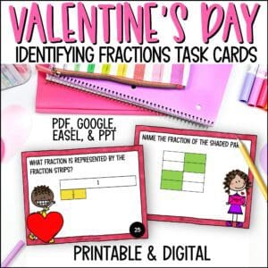 Valentine's Day Identifying Fractions Task Cards