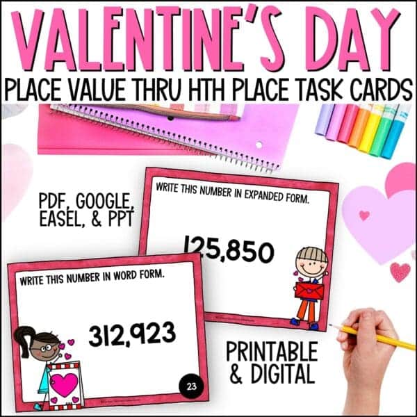 Valentine's Day place value thru hundred thousand place task cards