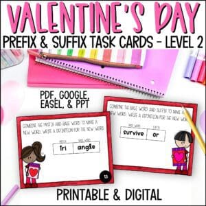 valentine's day prefixes and suffixes task cards