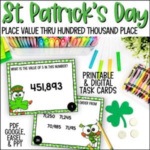 St. Patrick's Day place value task cards thru hundred thousand place