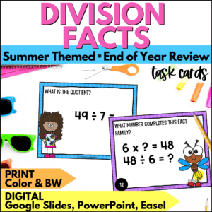 end of year division facts task cards summer activities