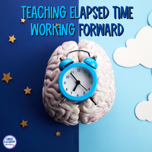 teaching elapsed time working forward