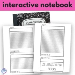 using arrays to find factors interactive notebook