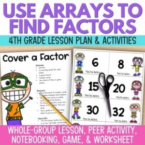 using arrays to find factors lesson and activities