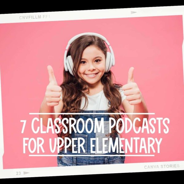 classroom podcasts for upper elementary