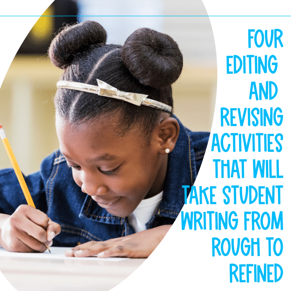 editing and revising activities and ideas