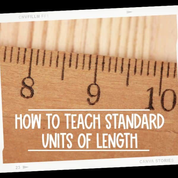 how to teach standard units of measurement for length 3rd grade