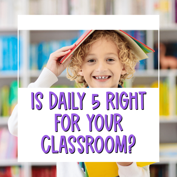 is daily 5 right for upper elementary classrooms