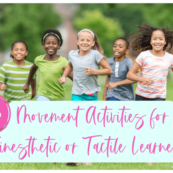 movement activities for kinesthetic or tactile learners
