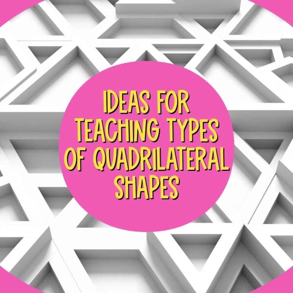 quadrilateral shapes lesson