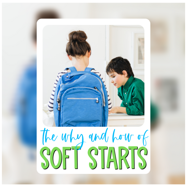 soft start ideas for upper elementary