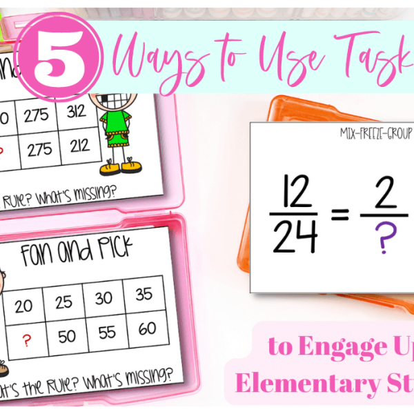 5 ways to use task cards to engage upper elementary students