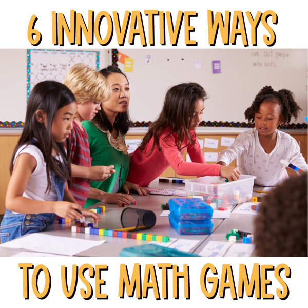 6 Innovative Ways to Use Math Games in the Classroom - Curious ...